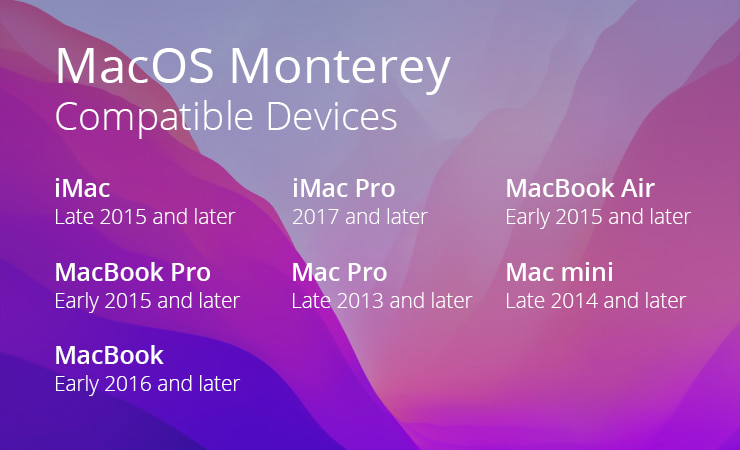 The list of macOS Monterey compatible devices.
